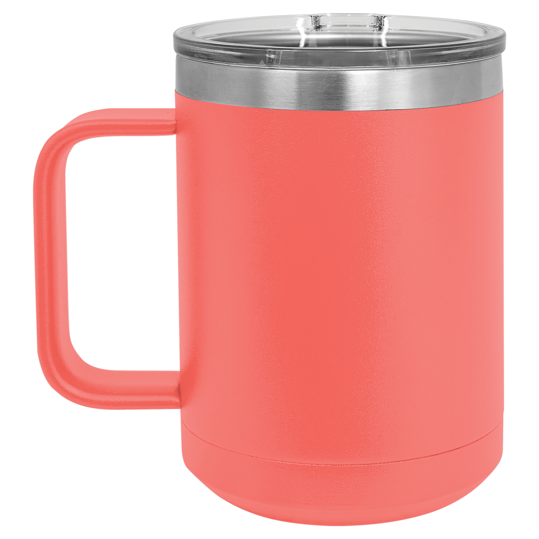 15 oz Coffee Mug (ONE SIDE ENGRAVED)