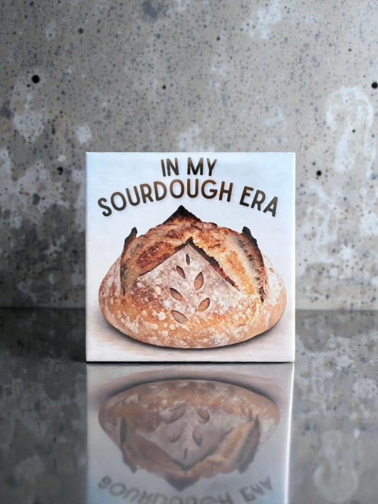 In My Sourdough Era Magnet with a photo of a loaf of bread